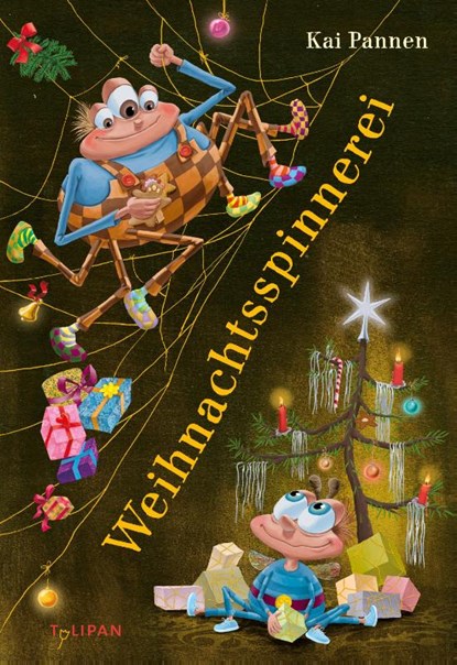 Weihnachtsspinnerei, Kai Pannen - Gebonden - 9783864296895