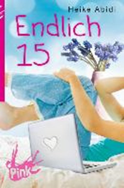 Endlich 15, ABIDI,  Heike - Paperback - 9783864300523