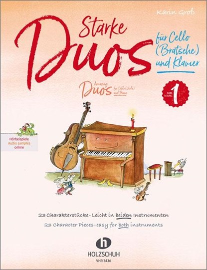 Starke Duos 1 für Cello (Bratsche) und Klavier, Karin Groß - Gebonden - 9783864341021