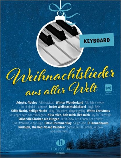 Weihnachtslieder aus aller Welt - Keyboard, Uwe Sieblitz - Gebonden - 9783864341878