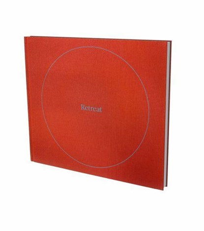 Erik Schmidt: Retreat, Bjoern Vedder ; Erik Schmidt ; Pier Paolo Pancotto ; Traudi Messini - Gebonden - 9783864424052