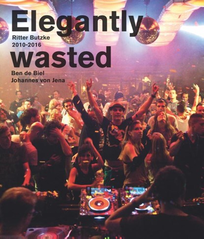 Elegantly Wasted, Johannes von Jena - Paperback - 9783864424717