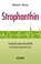 Strophanthin, Eberhard J. Wormer - Gebonden - 9783864452291