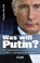 Was will Putin?, BERNDT,  Stephan - Gebonden - 9783864452574