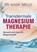 Transdermale Magnesiumtherapie, Mark Sircus - Gebonden - 9783864456251