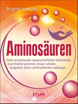 Aminosäuren - Brigitte Hamann - 9783864456442