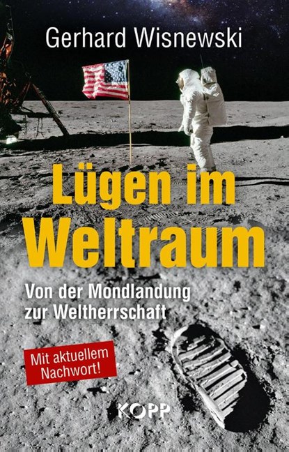 Lügen im Weltraum, Gerhard Wisnewski - Gebonden - 9783864456725