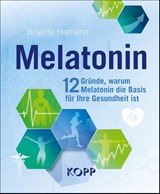 Melatonin - Brigitte Hamann - 9783864458392