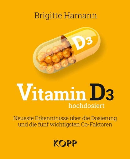 Vitamin D3 hochdosiert, Brigitte Hamann - Paperback - 9783864459085