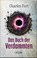 Das Buch der Verdammten, Charles Fort - Gebonden - 9783864459368