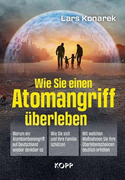 Wie Sie einen Atomangriff überleben, Lars Konarek - Paperback - 9783864459382