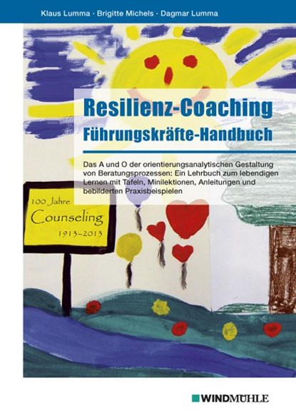 Resilienz-Coaching, Klaus Lumma ; Brigitte Michels ; Dagmar Lumma - Paperback - 9783864510144