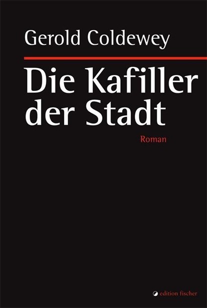 Die Kafiller der Stadt, niet bekend - Paperback - 9783864559327