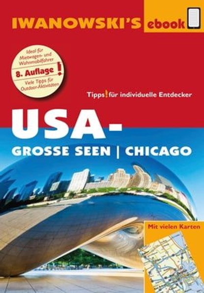 USA-Große Seen - Reiseführer von Iwanowski, Dirk Kruse Etzbach - Ebook - 9783864574450