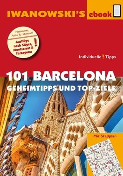 Iwanowski's 101 Barcelona, Katharina Sommer - Ebook - 9783864574634