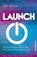 Launch, Jeff Walker - Gebonden - 9783864702563