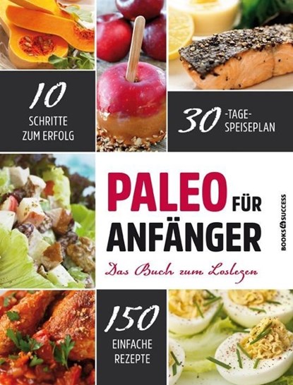 Paleo für Anfänger, Kenzie Swanhart - Gebonden - 9783864703034