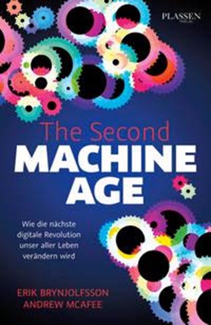The Second Machine Age, Erik Brynjolfsson ;  Andrew Mcafee - Paperback - 9783864705946