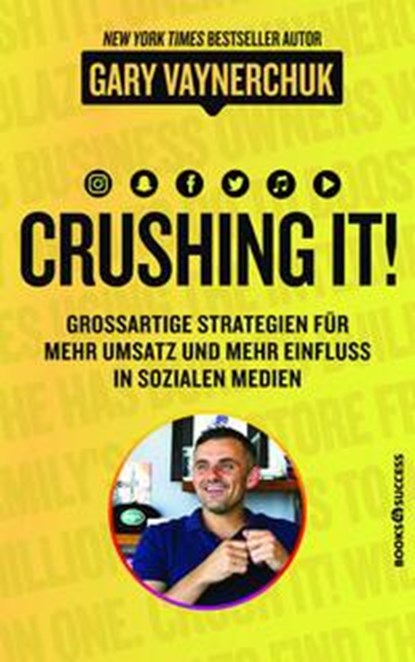 Crushing It, Gary Vaynerchuk - Paperback - 9783864706028