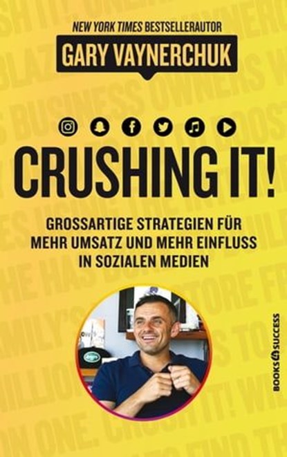 Crushing it, Gary Vaynerchuk - Ebook - 9783864706035