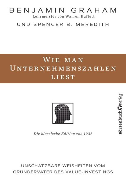 Wie man Unternehmenszahlen liest, Benjamin Graham - Gebonden - 9783864706790
