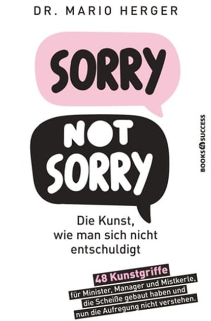 Sorry not sorry, Mario Herger - Ebook - 9783864707841
