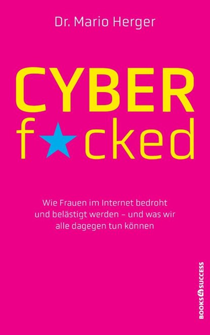 Cyberf*cked, HERGER,  Mario - Paperback - 9783864708152