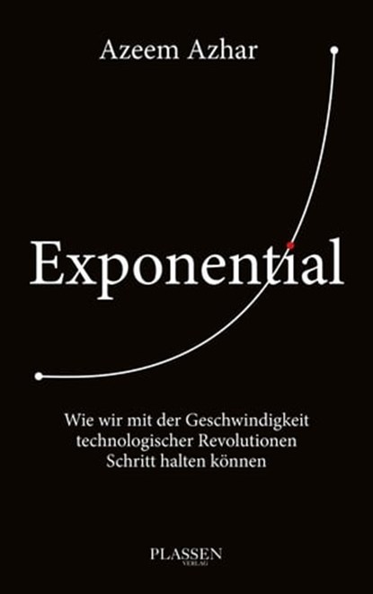Exponential, Azeem Azhar - Ebook - 9783864708817