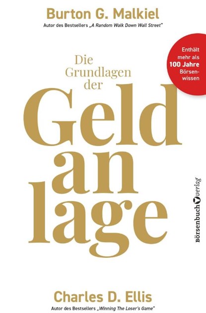 Die Grundlagen der Geldanlage, Burton G. Malkiel ; Charles D. Ellis - Paperback - 9783864708930