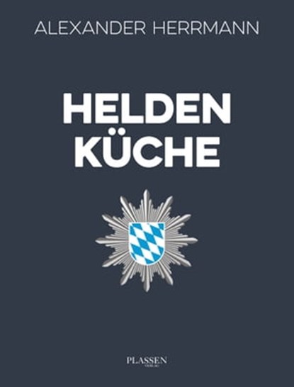 Heldenküche, Alexander Herrmann - Ebook - 9783864709104