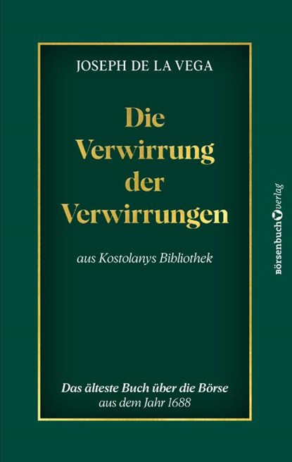 Die Verwirrung der Verwirrungen, Joseph de la Vega - Paperback - 9783864709241