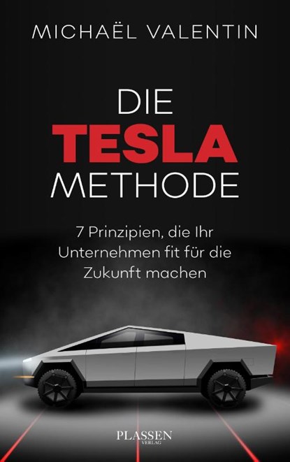 Die Tesla-Methode, Michael Valentin - Paperback - 9783864709364