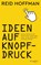 Ideen auf Knopfdruck, Reid Hoffman - Paperback - 9783864709425