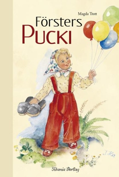 Försters Pucki, Magda Trott - Gebonden - 9783864720017