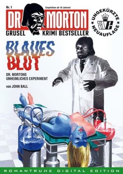 DR. MORTON - Grusel Krimi Bestseller 1, John Ball - Ebook - 9783864733765