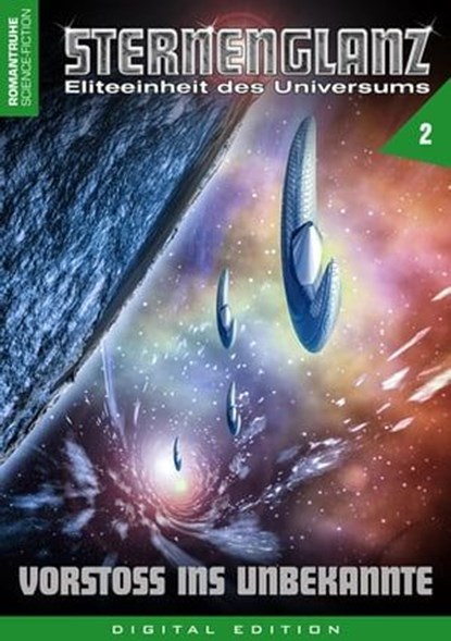 STERNENGLANZ – Eliteeinheit des Universums 2, Arthur E. Black - Ebook - 9783864733956