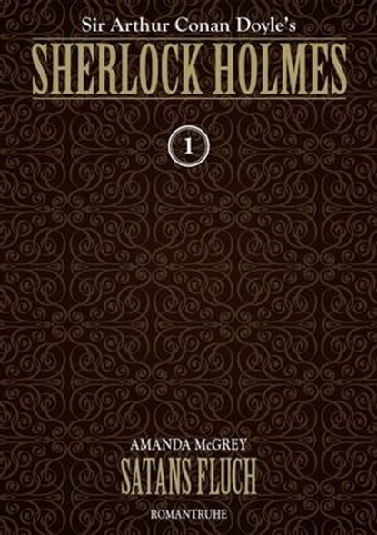 SHERLOCK HOLMES 1, Amanda McGrey - Ebook - 9783864733970