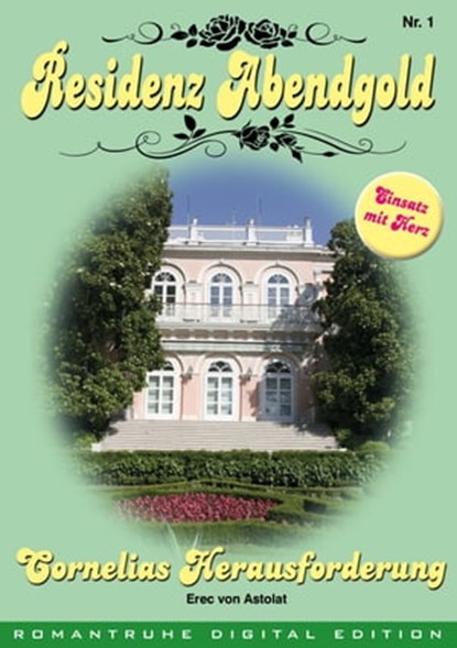 RESIDENZ ABENDGOLD 1, Erec von Astolat - Ebook - 9783864734328