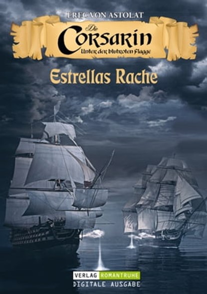 DIE CORSARIN 1, Erec von Astolat - Ebook - 9783864735981