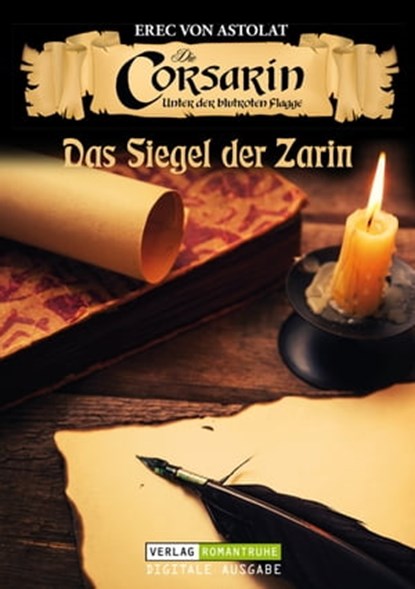 DIE CORSARIN 6, Erec von Astolat - Ebook - 9783864736032