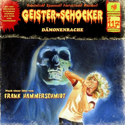 Geister Schocker CD 117: Dämonenrache, Frank Hammerschmidt - AVM - 9783864739545