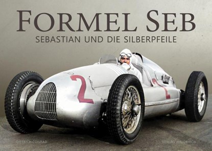 Formel Seb, Dietrich Conrad - Gebonden - 9783864761799