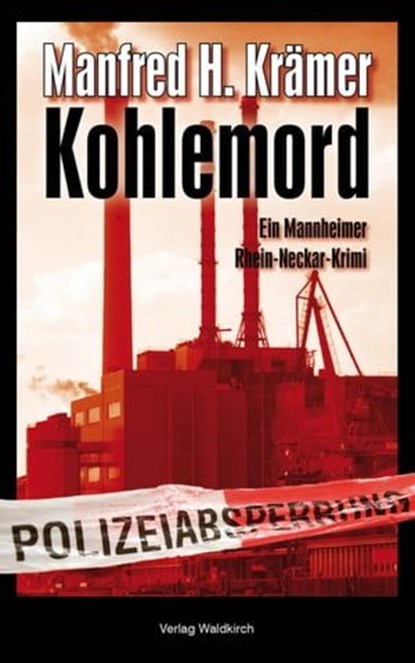 Kohlemord, Manfred Krämer - Ebook - 9783864765001