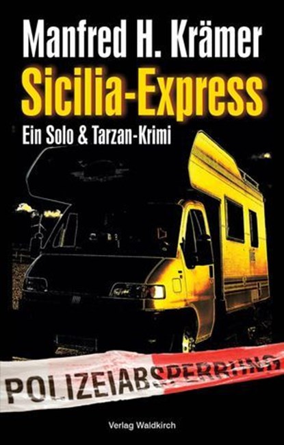 Sicilia-Express, Manfred H. Krämer - Ebook - 9783864765148