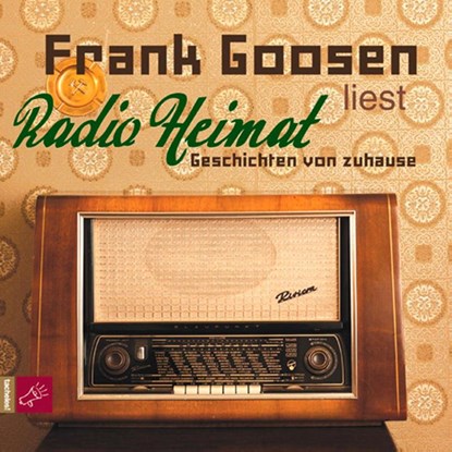 Radio Heimat, Frank Goosen - AVM - 9783864843556