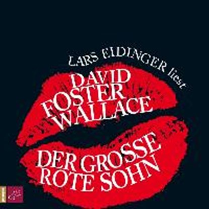 Der große rote Sohn, FOSTER WALLACE,  David - AVM - 9783864844034