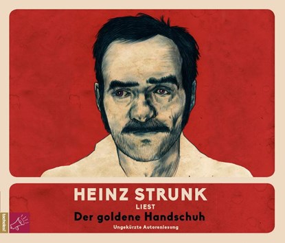Der goldene Handschuh, Heinz Strunk - AVM - 9783864844546