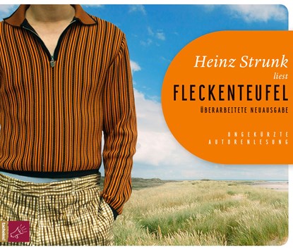 Fleckenteufel, Heinz Strunk - AVM - 9783864844843