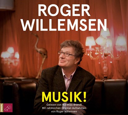 Musik!, Roger Willemsen - AVM - 9783864845147