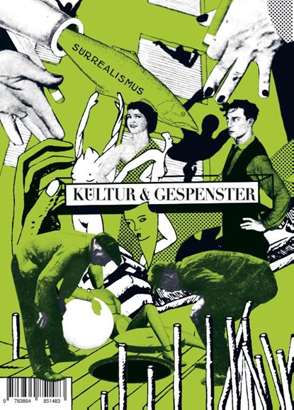 Kultur & Gespenster 22. Surrealismus, Nora Sdun - Paperback - 9783864851483